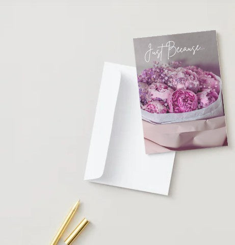 New! 'Just Because' Elegant Roses Greeting Card! 5 x 7 encouragement greeting. Sweet Sentiments Collection!