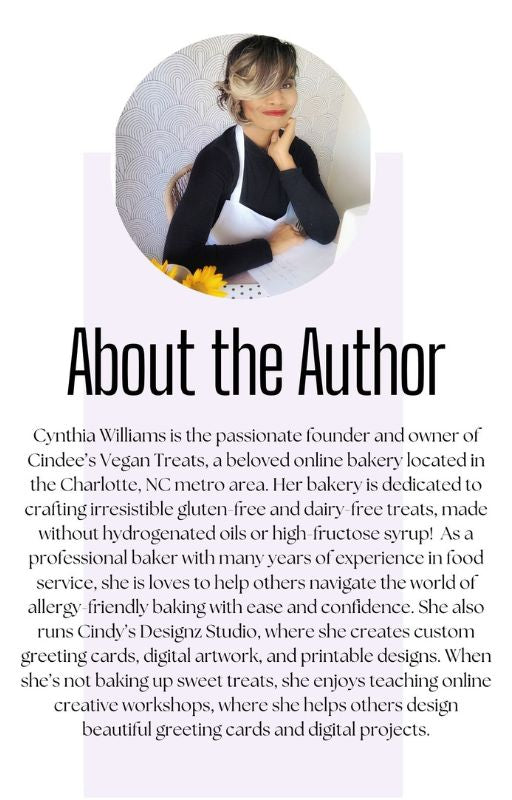 Cindee's Vegan Treats Gluten Free & Dairy Free Baking Tips eBook!  Limited time sale offer!