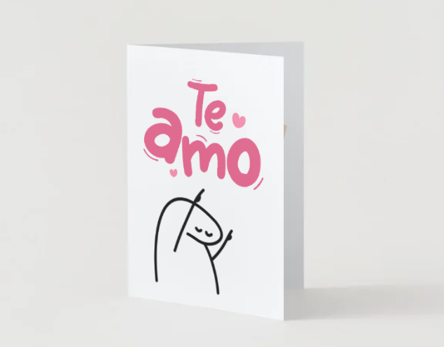Te Amo Greeting Card! 5" x  7" Card for Family or Friends.