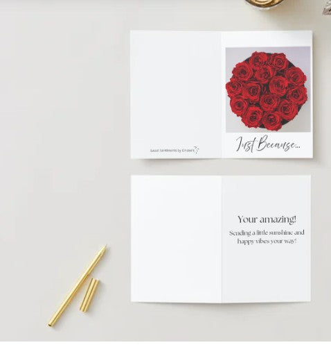 'Just Because' Floral Greeting Card! 5 x 7 Encouragement Card for Family or Friends! Sweet Sentiments Collection!